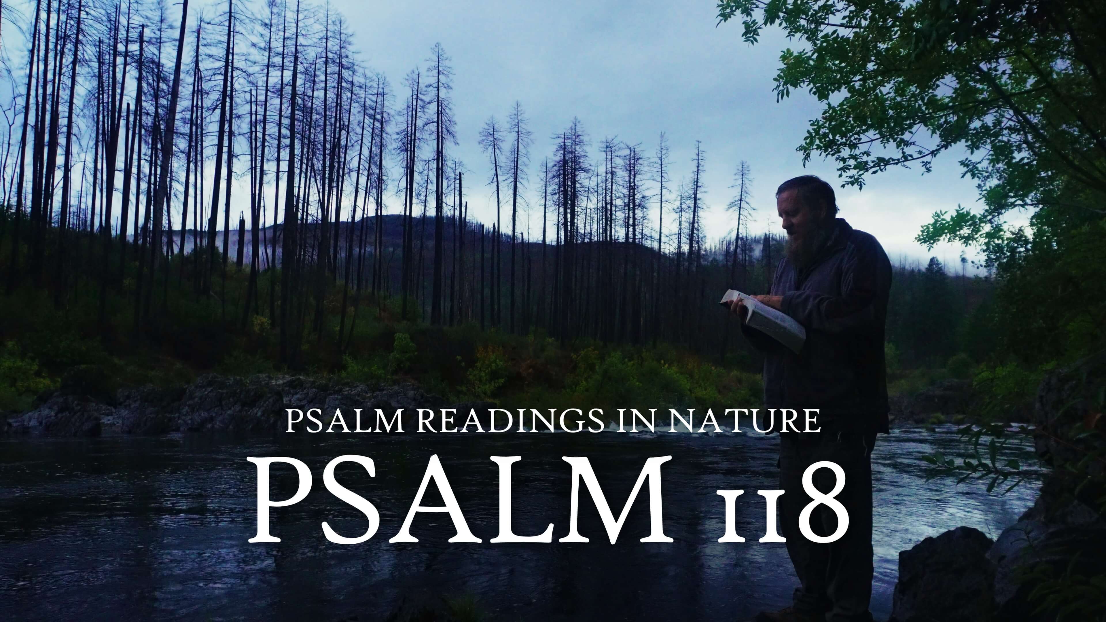 Psalm 118 | Thanksgiving and praise