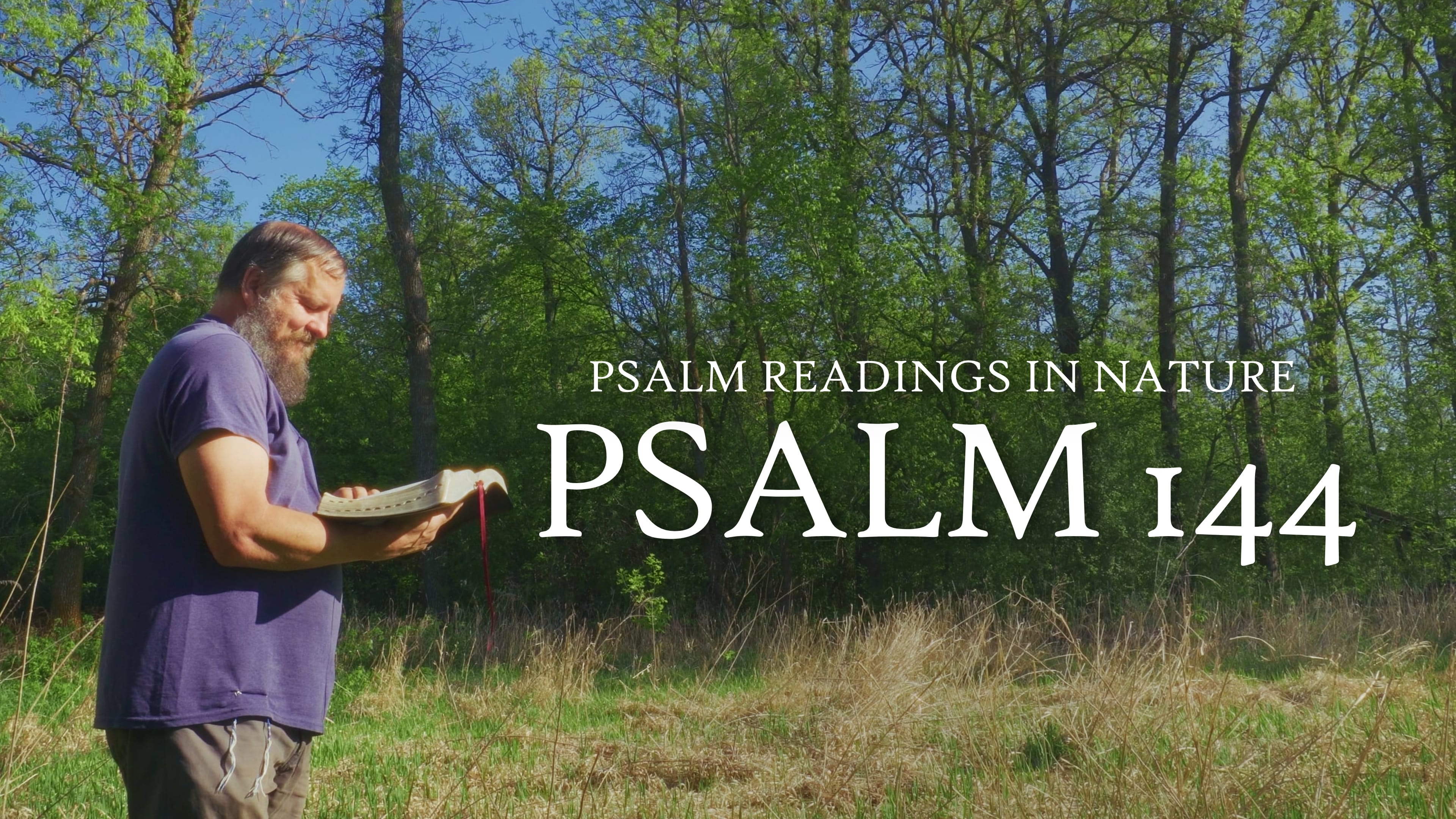 Psalm 144 | "What is man, that Thou takest knowledge of him!"
