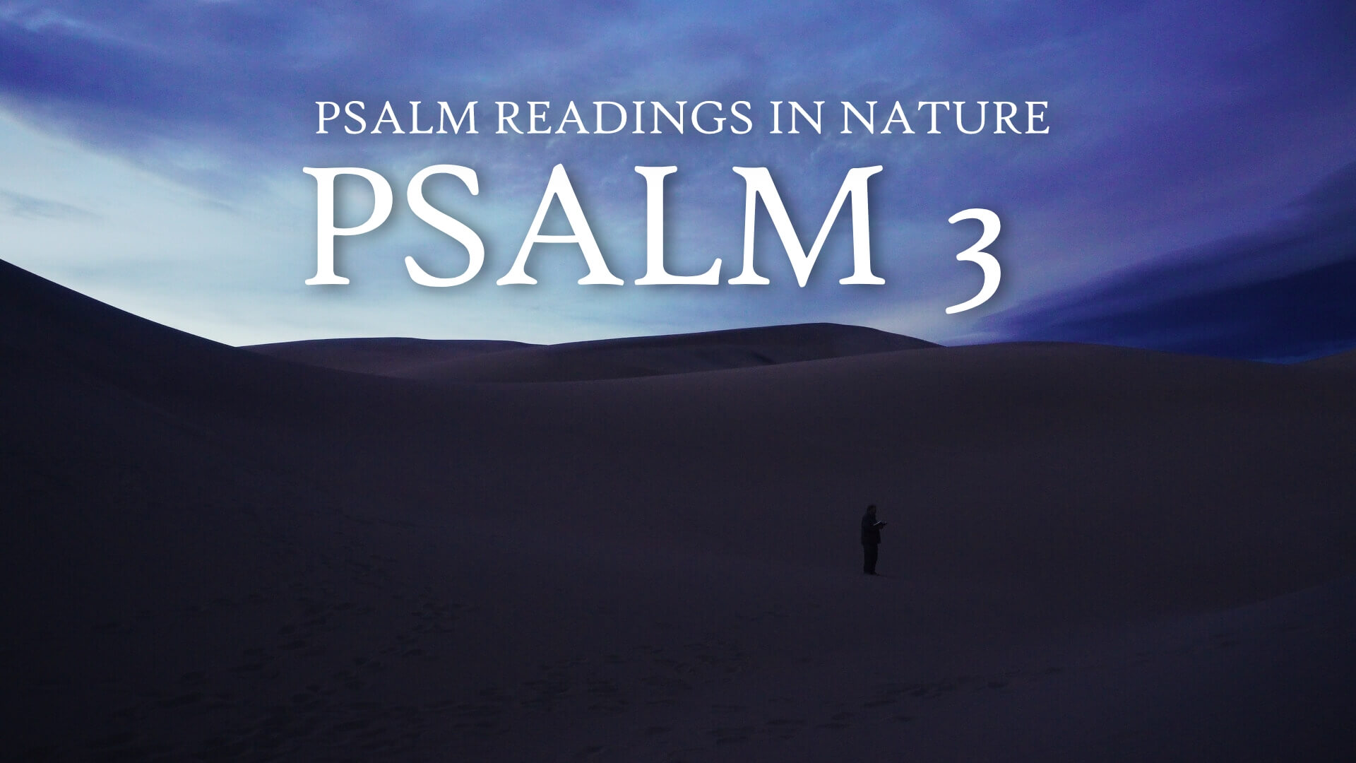 Psalm 3 | "Yahweh, how are they increased that trouble me!"