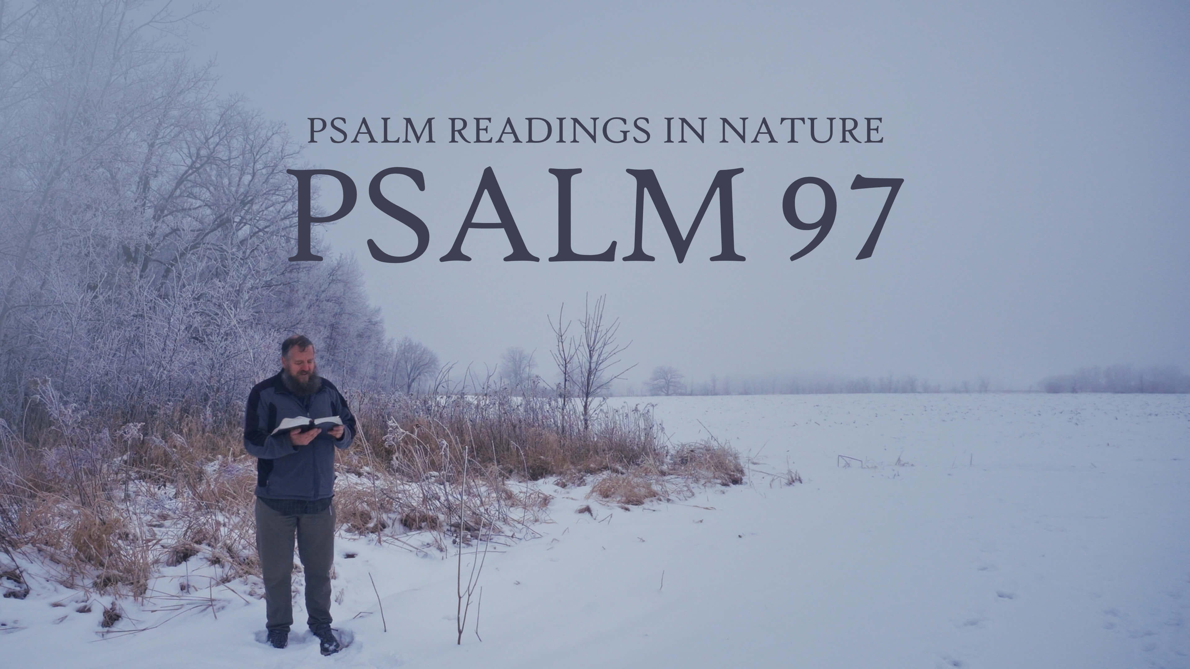 Psalm 97 | "Yahweh is King"